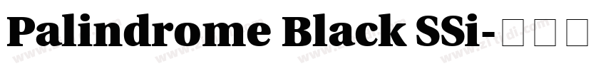 Palindrome Black SSi字体转换 Palindrome Black SSi字体转换